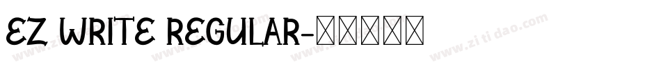 EZ WRITE REGULAR字体转换